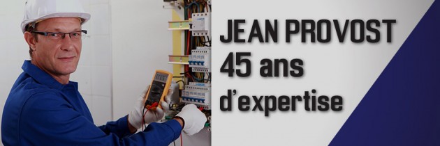 Slider 45 ans d’expertise | Jean Provost Installations électriques